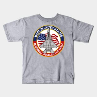 F-15 Eagle - Made in... Kids T-Shirt